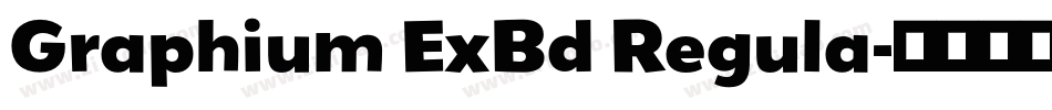 Graphium ExBd Regula字体转换